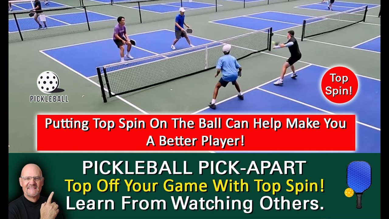 Pickleball Mastery! Taking Your Game To The Next Level With Topspin! Learn By Watching Others!