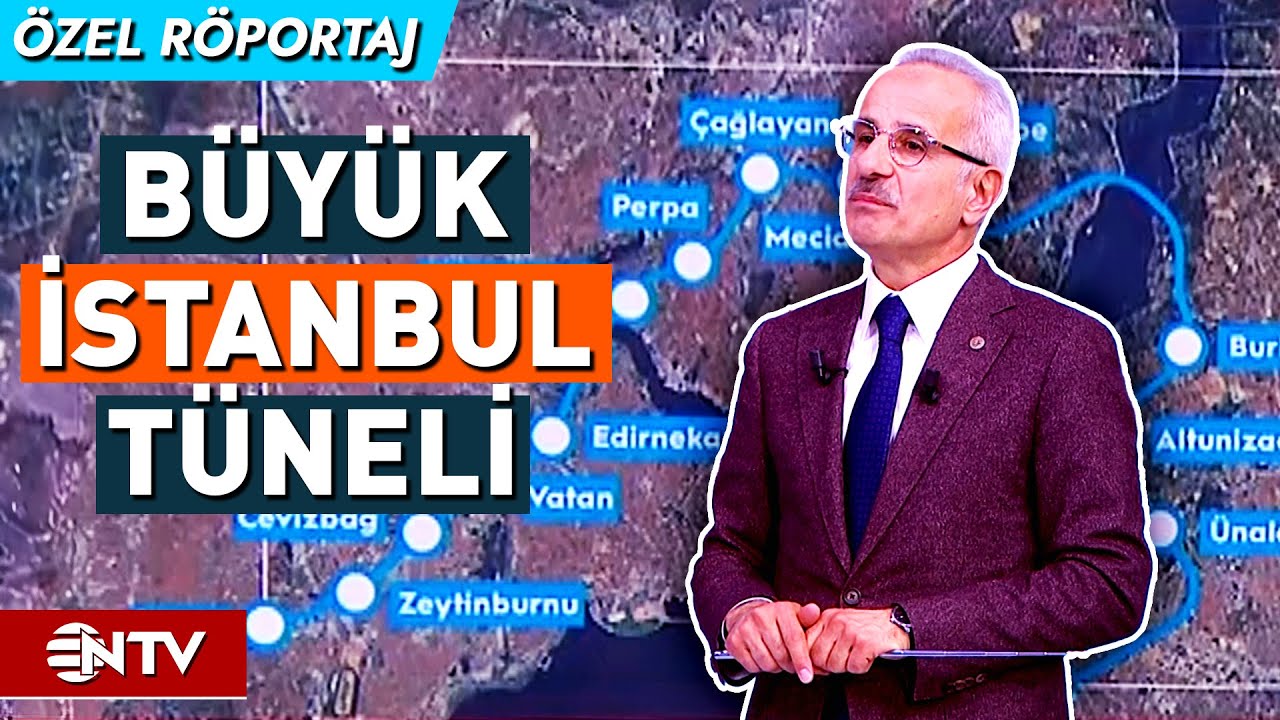 İstanbul'da Yeni Metro ve Tünel Projeleri! Ulaştırma Bakanı Canlı Yayında Anlattı | NTV