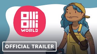 OlliOlli World - Official E3 Trailer | Summer of Gaming 2021