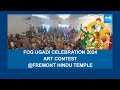 FOG Ugadi Celebration 2024 | ART Contest | Fremont Hindu Temple | USA @SakshiTV