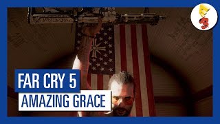Far Cry 5 - Amazing Grace