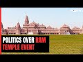 Only Those Invited By Lord Ram Will Come: Row Over Ayodhya Temple Event