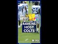 Ravens host Indianapolis Colts for joint practice