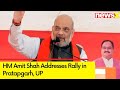 Their Leader Will Be PM Turn By Turn | HM Amit Shah Addresses a Rally in Pratapgarh, UP | NewsX