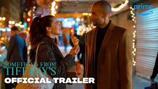 Something From Tiffany’s (2022) Prime Video Web Series Trailer Video HD