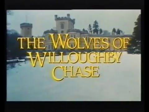 The Wolves of Willoughby Chase'