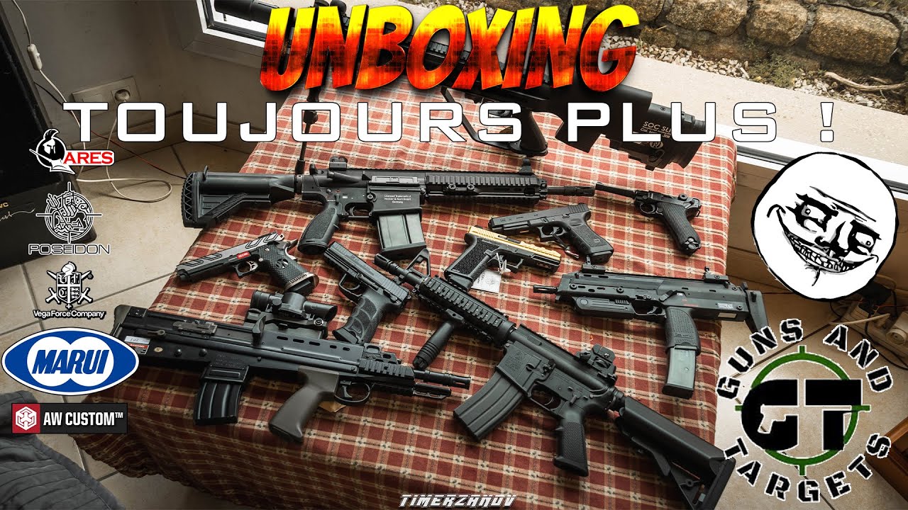 UNBOXING AIRSOFT ! TOUJOURS PLUS ! (GUNS AND TARGETS)