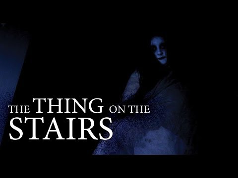 The Thing on the Stairs'