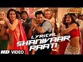 Shanivaar Raati Full Song with Lyrics | Main Tera Hero | Arijit Singh | Varun Dhawan, Ileana D'Cruz