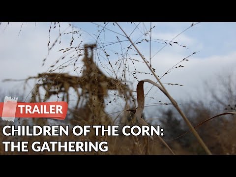 Children of the Corn: The Gathering'