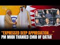 PM Modi Expresses Gratitude to Emir of Qatar for Release of Indian Nationals | News9