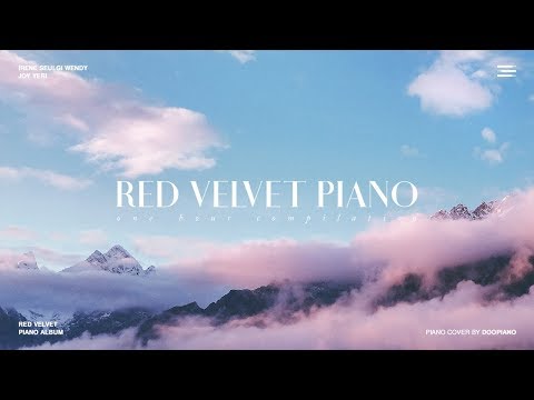 The Best of Red Velvet | 1 Hour Piano Collection