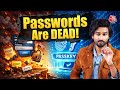 Passwords का The End! Google-Microsoft मिलकर कर रहे हैं Password खत्म — क्या आपका फोन तैयार है?
