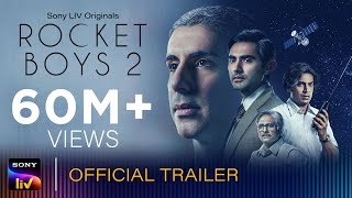 Rocket Boys 2 (2023) Sony LIV Hindi Web Series Trailer Video HD