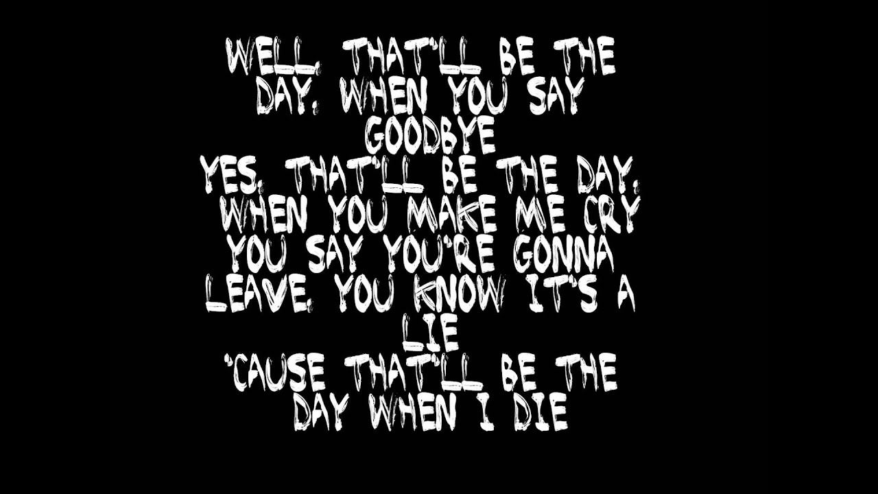 that-ll-be-the-day-by-buddy-holly-lyrics-youtube
