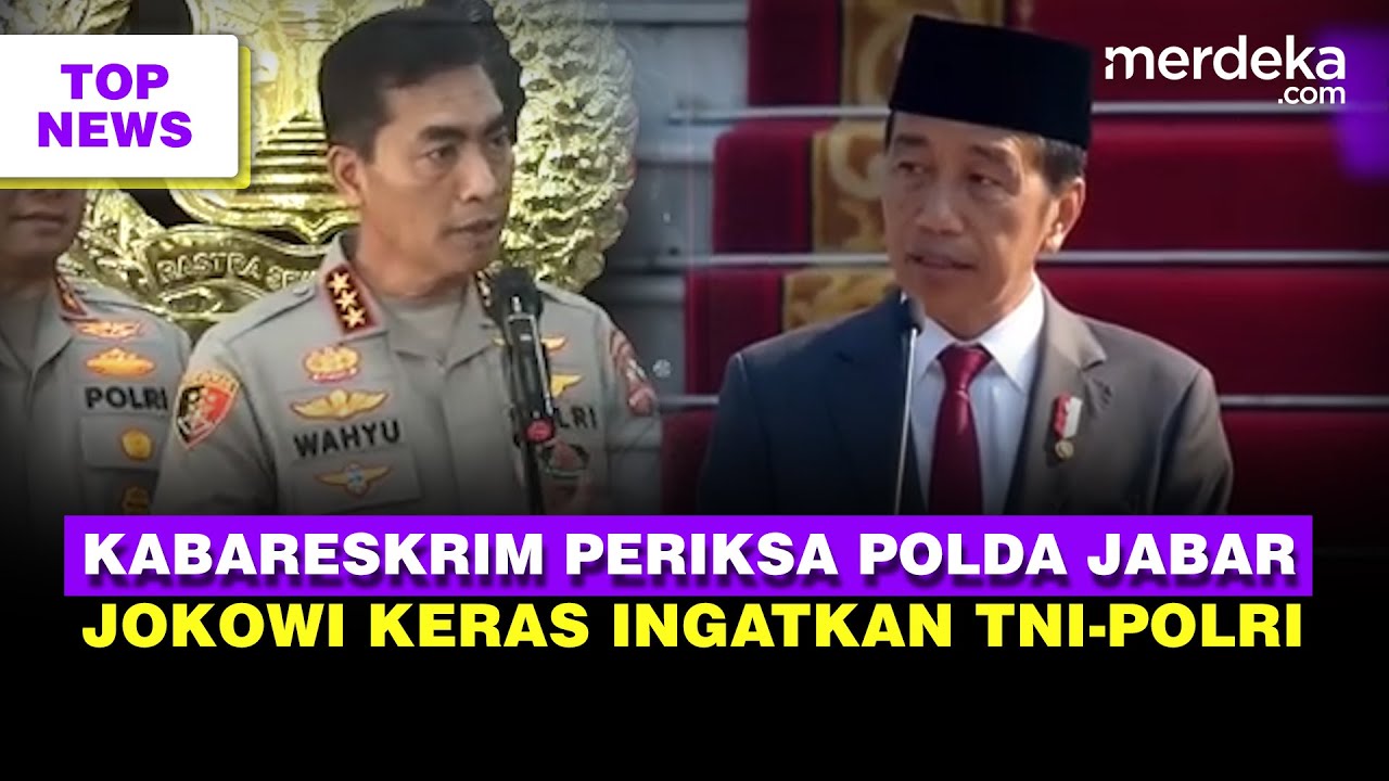 Jenderal Turun Gunung, Kasus Vina, Akan Periksa Penyidik Polda | Jokowi Ingatkan TNI Polri