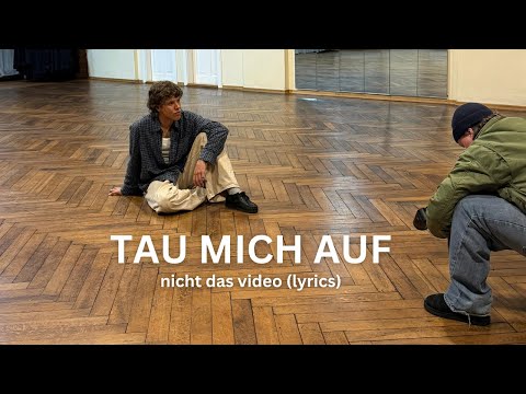 Zartmann - tau mich auf (nicht das video - lyrics)