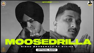 Moosedrilla – Sidhu Moose Wala Ft Divine Video HD