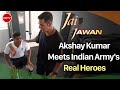Jai Jawan: Akshay Kumar Meets Specially-Abled Soldiers Keeping Indias Flag Flying