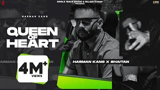 Queen Of Hearts – Harman Kang | Punjabi Song Video HD