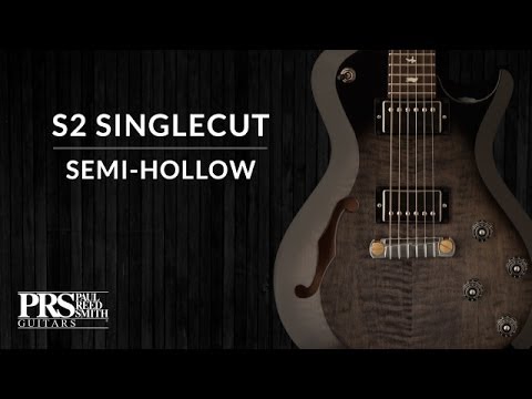 S2 Singlecut Semi Hollow