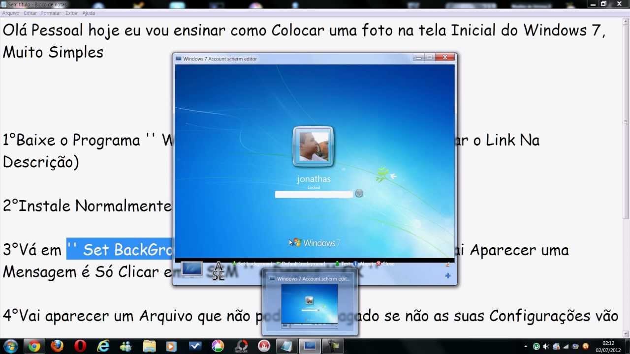 Como Colocar Uma Foto Na Tela Inicial Do Windows 7 Muito Simples Youtube 7583