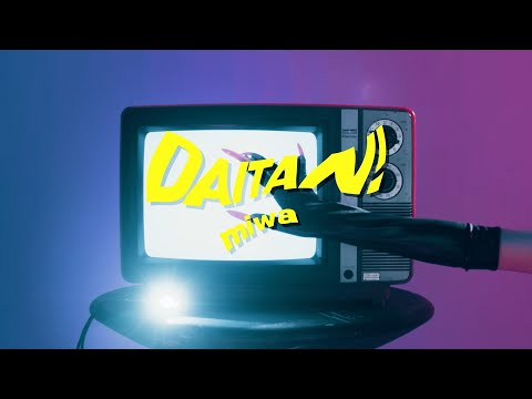 miwa 『DAITAN!』