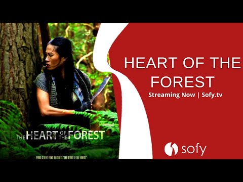 The Heart of the Forest'