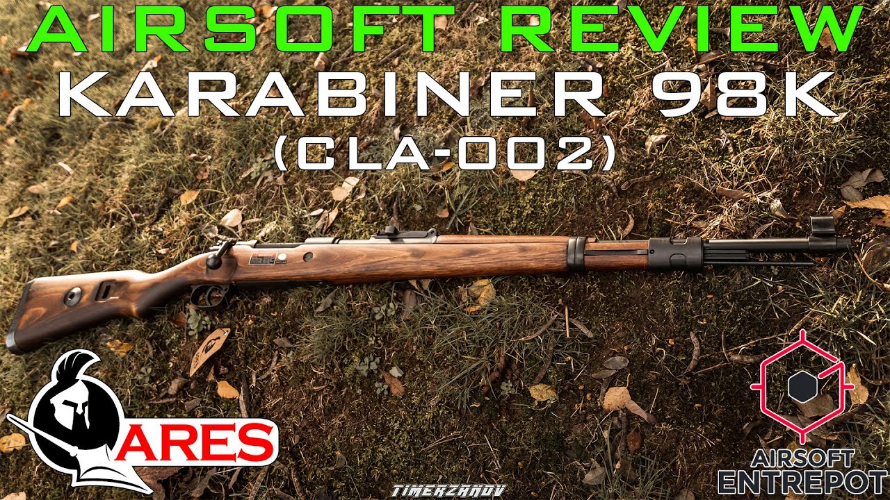 Airsoft Review #270 Ares Mauser Karabiner Kar98K (CLA-002) (Airsoft Entrepot) [FR]