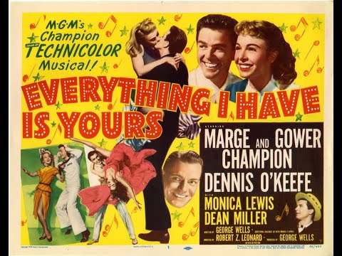 Everything I Have Is Yours'