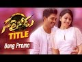 Sarrainodu Songs Promos - Allu Arjun, Rakul Preet, Thaman