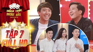 Thách thức danh hài 4 |tập 7 full: Trấn Thành, Trường Giang rối não với "cuộc tình tay ba" đầy éo le