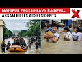 Manipur Floods: Assam Rifles Aid Residents Amid Heavy Rain | NewsX
