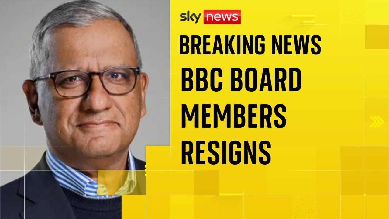 BBC board member resigns - and criticises 'governance issues' at top of corporation