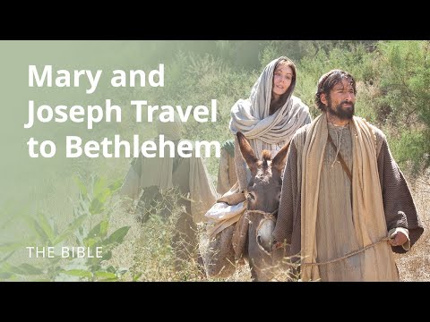 Mary and Joseph Travel to Bethlehem