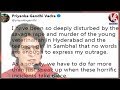 Priyanka Gandhi Reacts Over Hyderabad And UP Incident