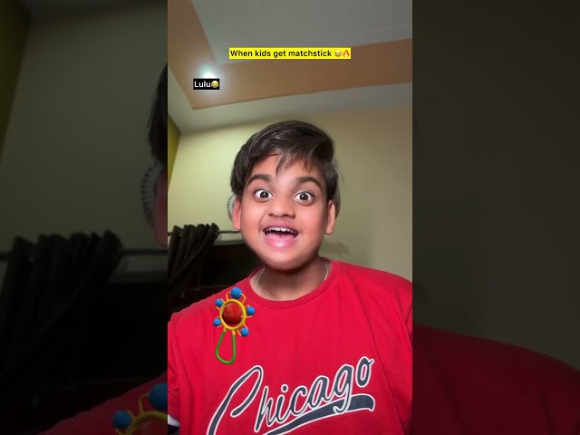 When kids get matchstick 😂🔥| Indian family #shorts #indian #relatable #chaman #bachpan #chotabhai