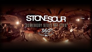 Stone Sour - Somebody Stole My Eyes (360 Performance)
