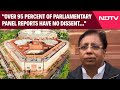 BJP MP Sanjay Jaiswal: Over 95 Percent Of Parliamentary Panel Reports Have No Dissent...