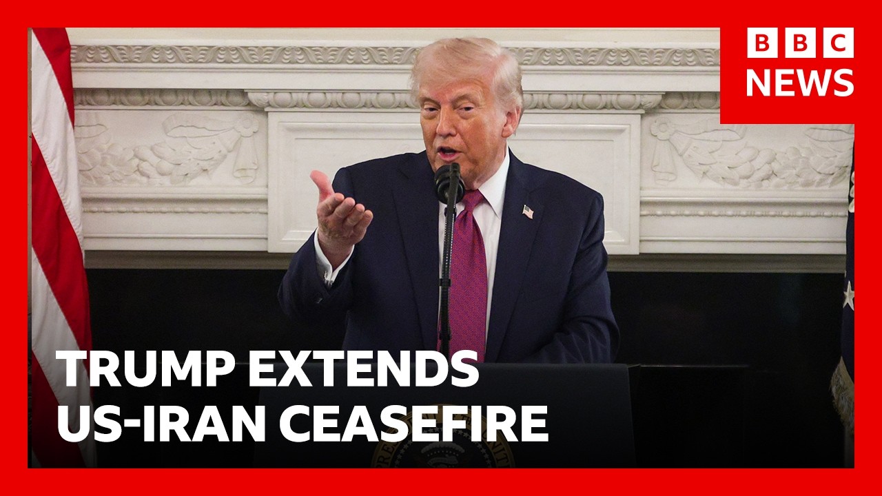 Donald Trump says he will extend Iran ceasefire until negotiations conclude | BBC News