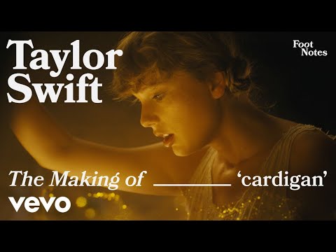 Taylor Swift - cardigan ((Footnotes) | Vevo)