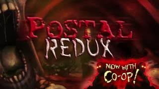 POSTAL Redux - 4 Player Co-Op