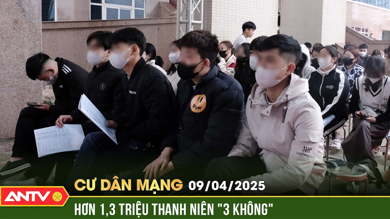 Hơn 1 triệu thanh niên “trôi nổi”: Vực thẳm thất nghiệp ngày càng rộng | Cư dân mạng | ANTV