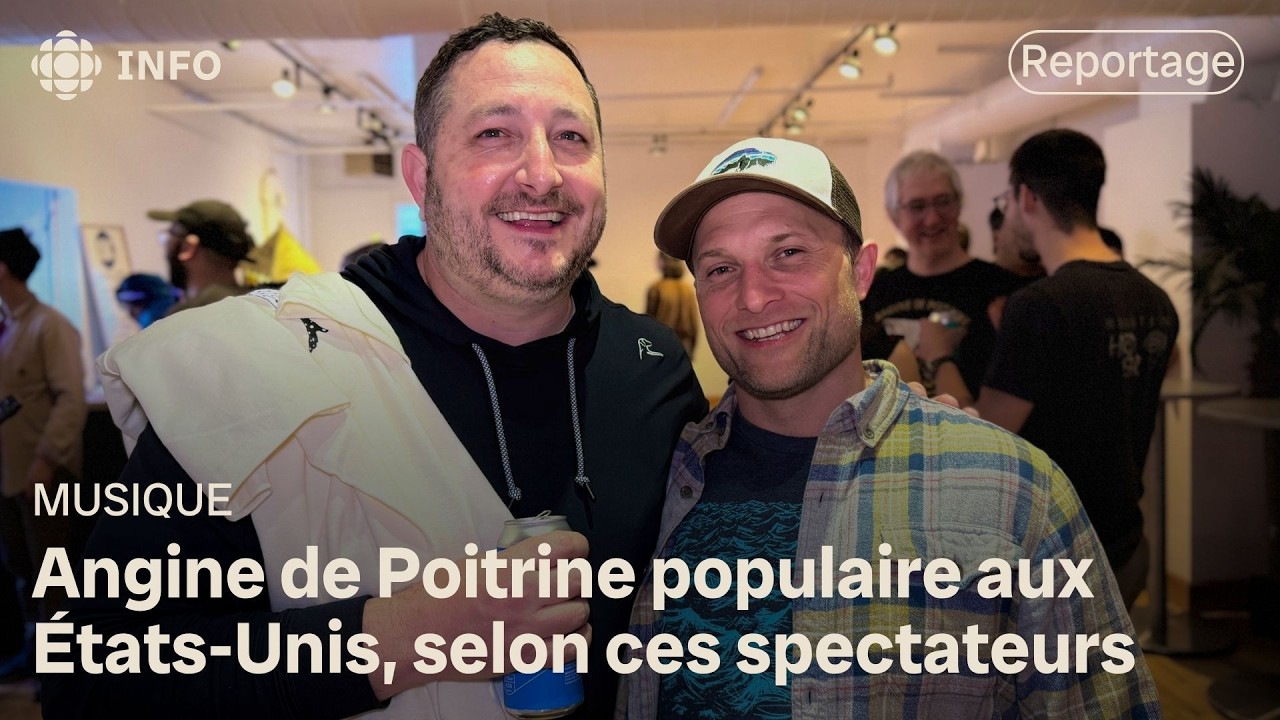 Deux américains se rendent à Baie-Comeau pour voir Angine de Poitrine