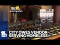 Business says city owes $247K for meals sent to homeless