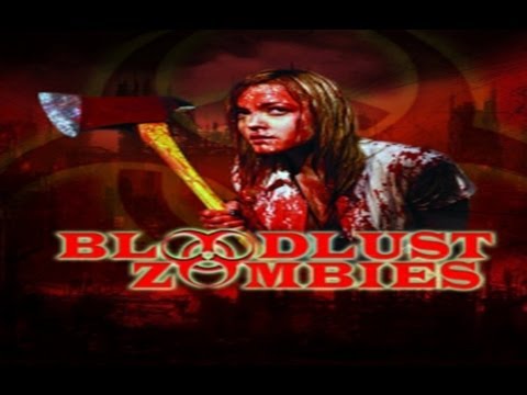 Bloodlust Zombies'