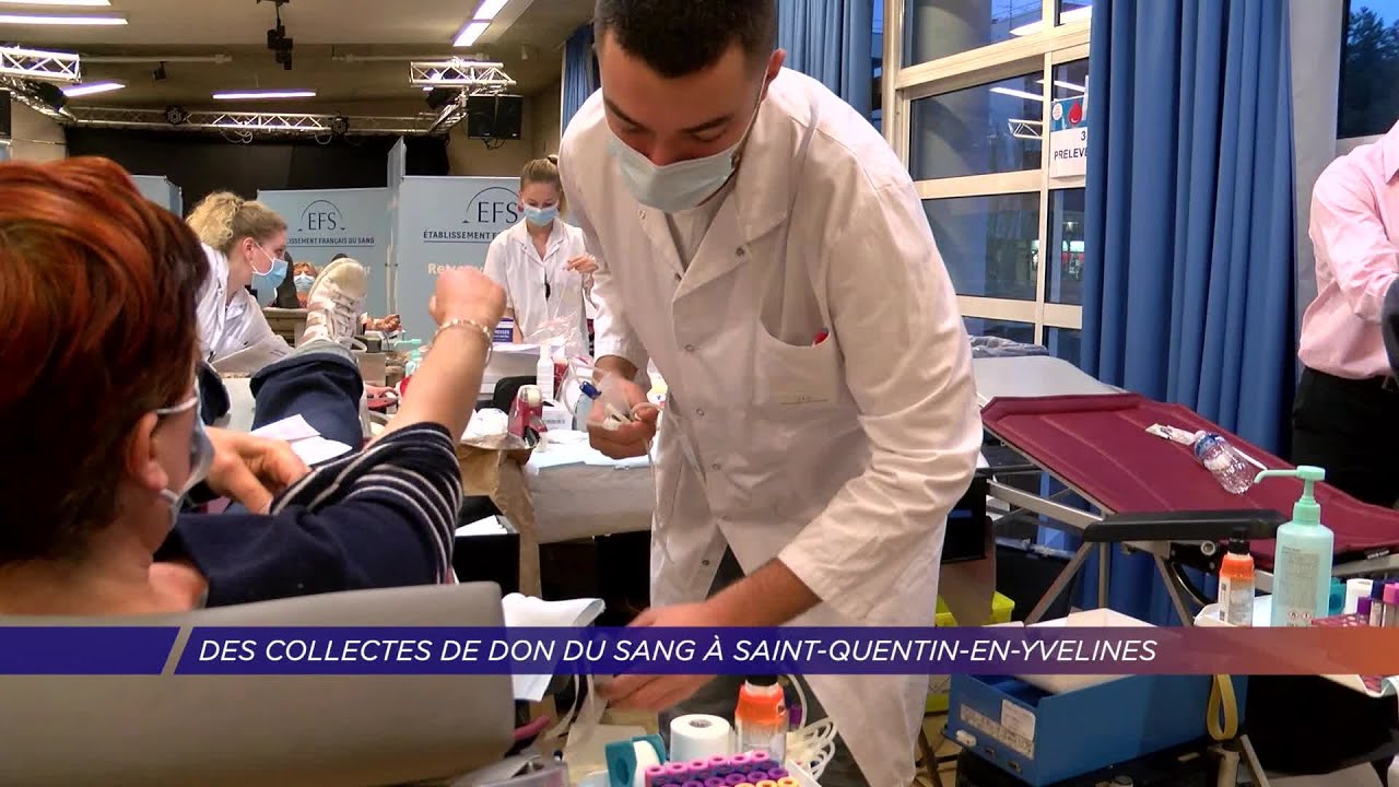 Yvelines | Des collectes de don du sang à Saint-Quentin-en-Yvelines