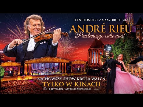 Kadr z filmu André Rieu. Przetańczyć całą noc !