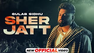 Sher Jatt ~ Gulab Sidhu | Punjabi Song