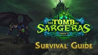 World of Warcraft - Legion Patch 7.2: Survival Guide